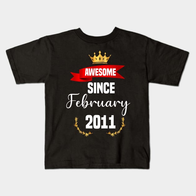 Awesome Since February 2011,11 years old birthday gift Kids T-Shirt by foxfieldgear